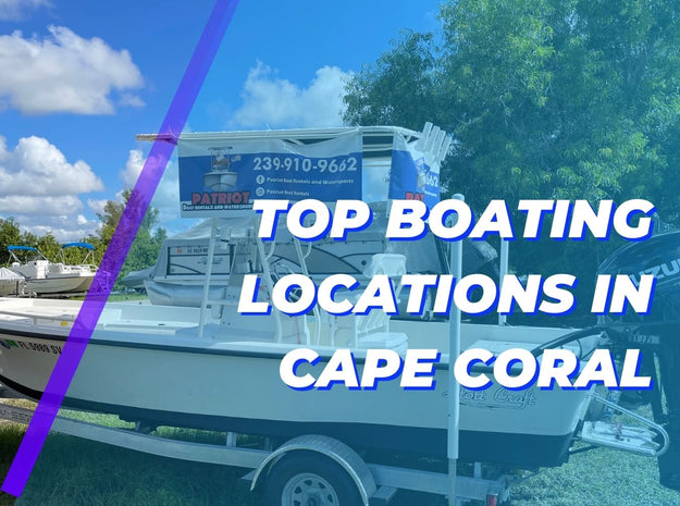 Unlock the Secrets of Cape Coral's Best Boating Hotspots
